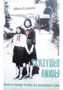 Skrzydło Anioła Dedykacja autora