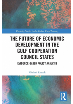 The Future of Economic Development in the Gulf Cooperation Council States