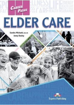 Career Paths: Elder Care SB + DigiBook