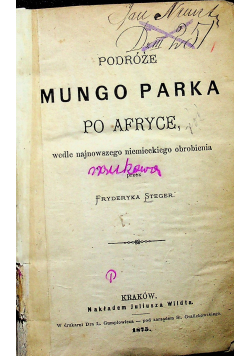 Podróże Mungo Parka po Afryce 1875 r.
