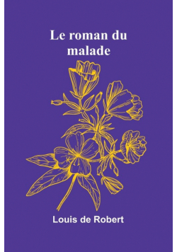 Le roman du malade