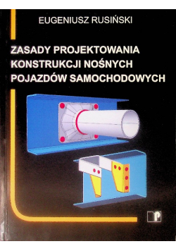 Zasady projektowania konstrukcji nośnych pojazdów samochodowych
