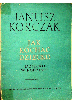 Jak kochać dziecko