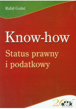 Know-how Status prawny i podatkowy