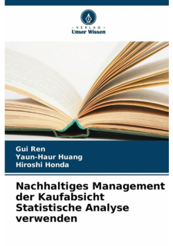 Nachhaltiges Management der Kaufabsicht Statistische Analyse verwenden