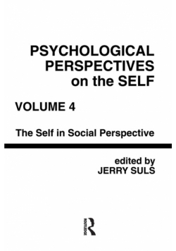 Psychological Perspectives on the Self, Volume 4