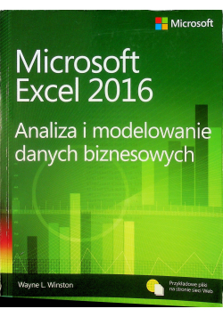 Microsoft Excel 2016 Analiza i modelowanie danych