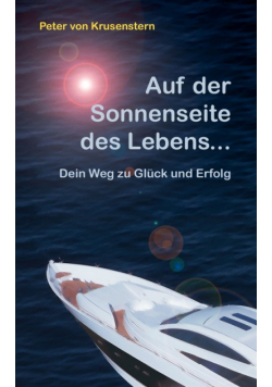 Auf der Sonnenseite des Lebens...