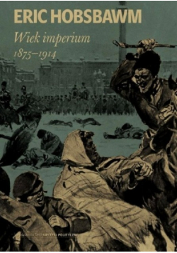 Wiek imperium 1875 1914
