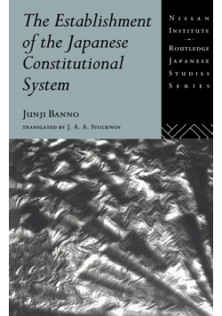 The Establishment of the Japanese Constitutional System