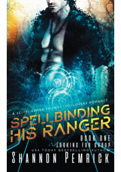 Spellbinding His Ranger