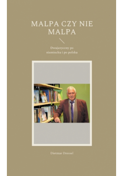Malpa czy nie malpa