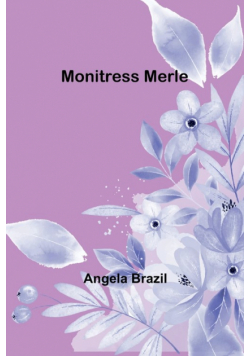 Monitress Merle