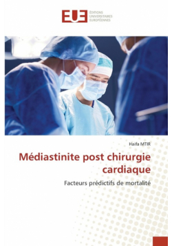 Médiastinite post chirurgie cardiaque