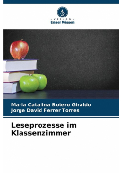 Leseprozesse im Klassenzimmer