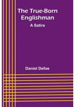 The True-Born Englishman