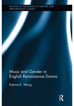 Music and Gender in English Renaissance Drama
