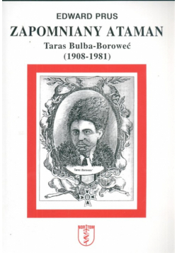 Prus Edward - Zapomniany ataman Taras Bulba=Boroweć