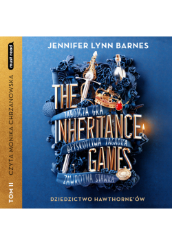 The Inheritance Games. Tom II Dziedzictwo Hawthorne'ów