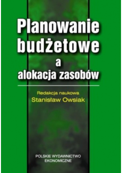 Planowanie budżetowe a alokacja zasobów