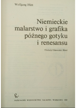 Niemieckie malarstwo i grafika późnego gotyku i renesansu