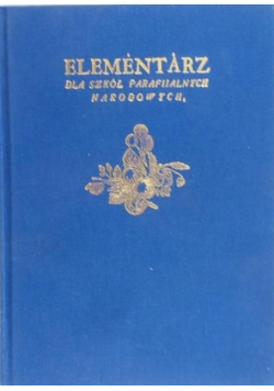 Elementarz dla szkół parafialnych narodowych
