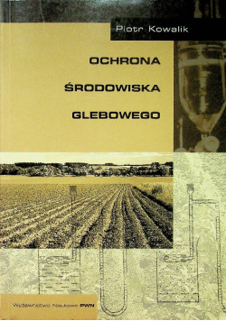 Ochrona środowiska glebowego