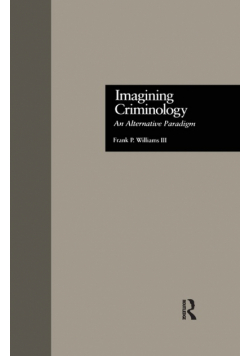 Imagining Criminology