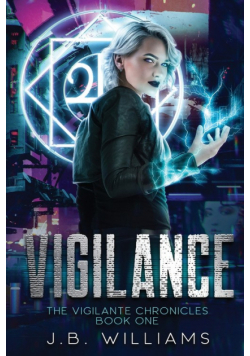 The Vigilante Chronicles