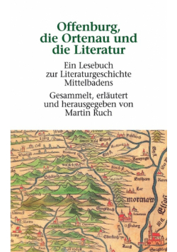 Offenburg, die Ortenau und die Literatur