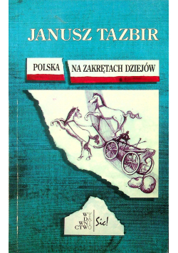 Polska na zakrętach dziejów + autograf Tazbira