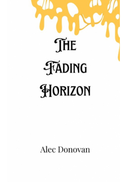 The Fading Horizon
