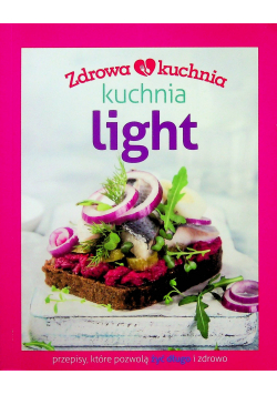 Zdrowa kuchnia Kuchnia light