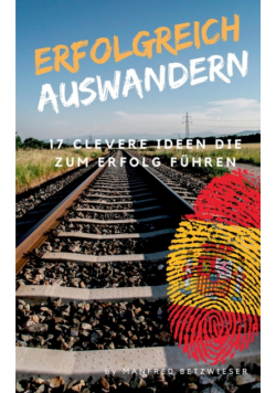 Erfolgreich Auswandern