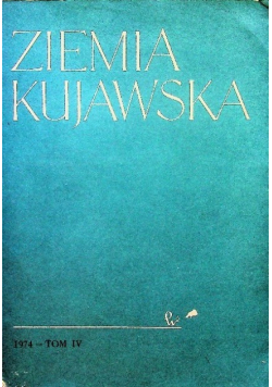 Ziemia Kujawska Tom IV