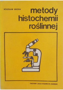 Metody histochemii roślinnej