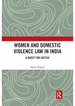 Women and Domestic Violence Law in India