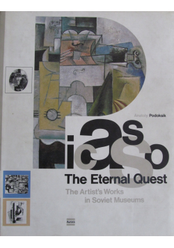Picasso The Eternal Quest