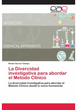 La Divercidad investigativa para abordar el Metodo Clinico