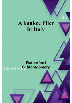 A Yankee Flier in Italy