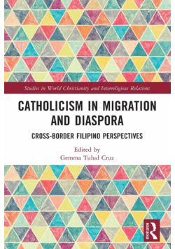 Catholicism in Migration and Diaspora