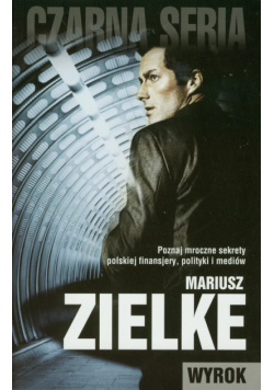 Zielke Mariusz - Wyrok