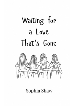 Waiting for a Love That's Gone
