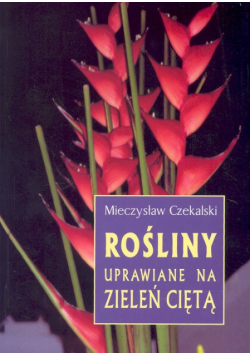 Rośliny uprawiane na zieleń ciętą