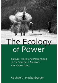 The Ecology of Power