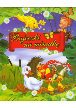Bajeczki na minutkę