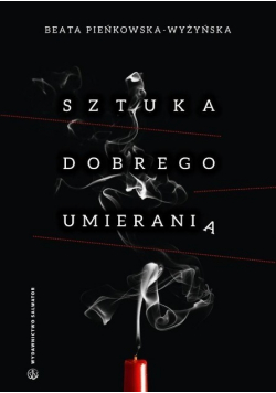 Sztuka dobrego umierania