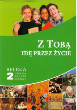 Z Tobą idę przez życie 2 Religia Podręcznik