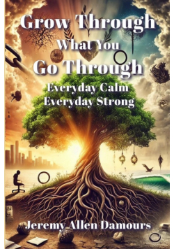 Grow Through What You Go Through