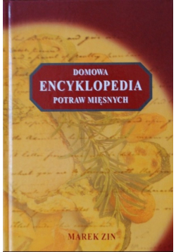 Domowa encyklopedia potraw mięsnych